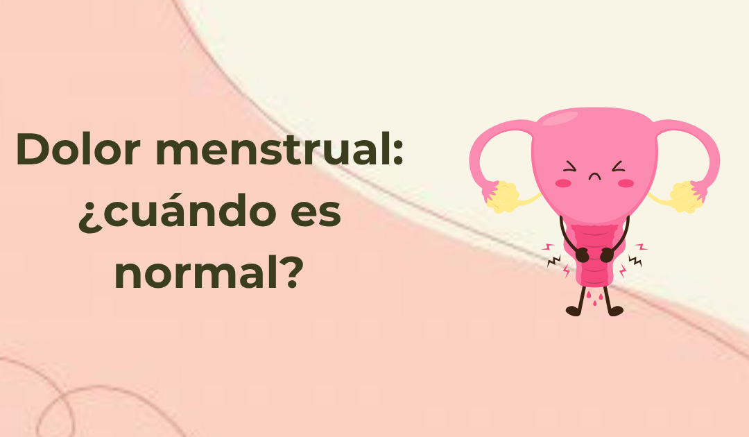Dolor menstrual: cuándo es normal y cuándo consultar
